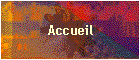 Accueil