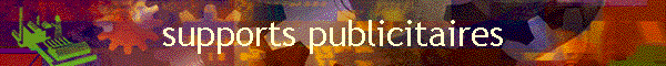 supports publicitaires