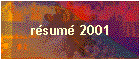r�sum� 2001