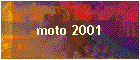 moto 2001